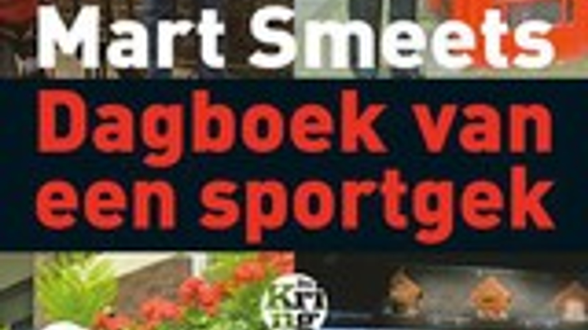 16223764-Dagboek-van-een-sportgek-Mart-Smeets.jpeg