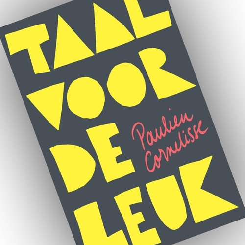 Boek 'Taal voor de leuk' - Paulien Cornelisse