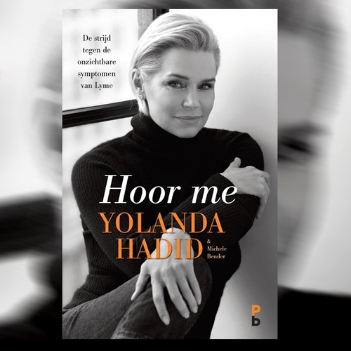 Hoor me - Yolanda Hadid