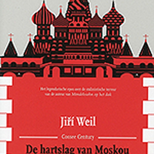Vijfde boek: Ji?í Weil – De hartslag van Moskou